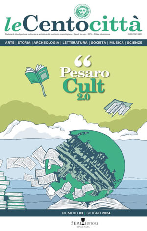 Le Cento Città n.82 – Pesaro Cult 2.0