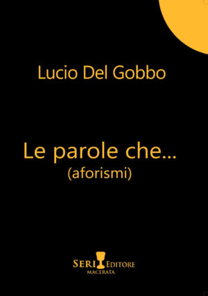 Le parole che…